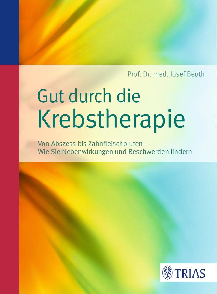 Produktbild: Gut durch die Krebstherapie | Josef Beuth