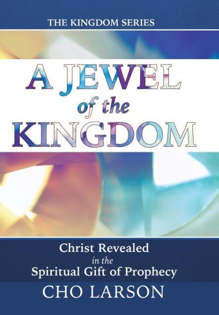 Produktbild: A Jewel of the Kingdom | Cho Larson
