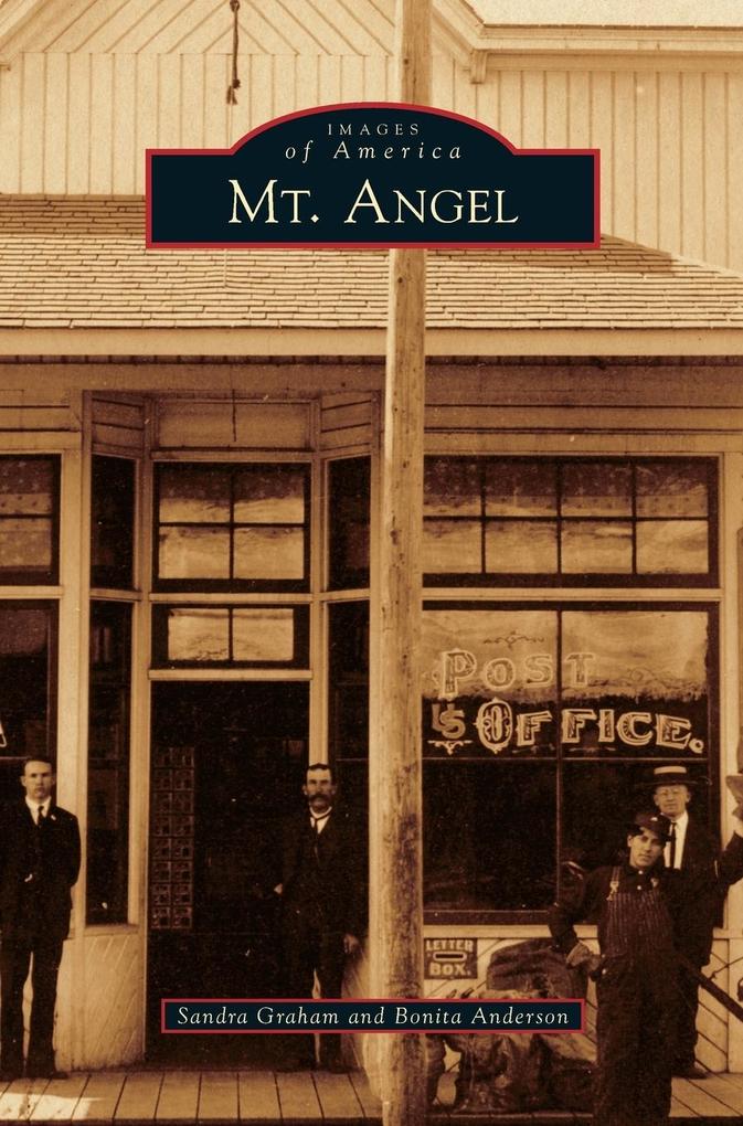 Produktbild: Mt. Angel | Sandra Graham, Bonita Anderson