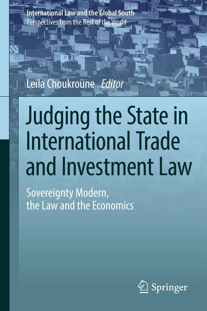 Produktbild: Judging the State in International Trade and Investment Law