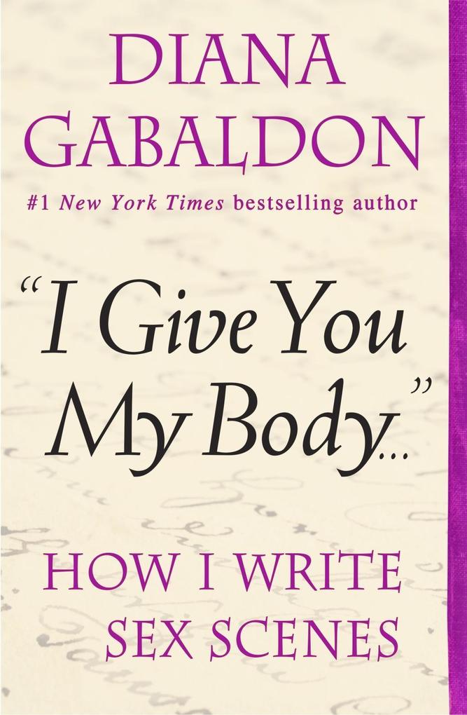 Produktbild: I Give You My Body | Diana Gabaldon