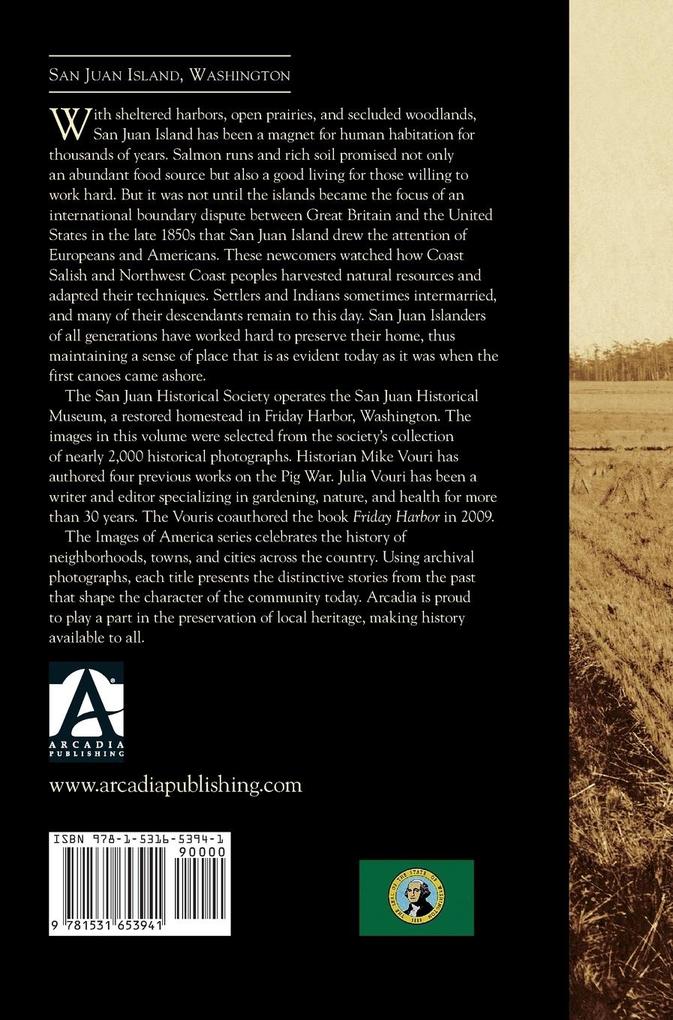 Weitere Ansicht: San Juan Island | Mike Vouri, Julia Vouri, San Juan Historical Society