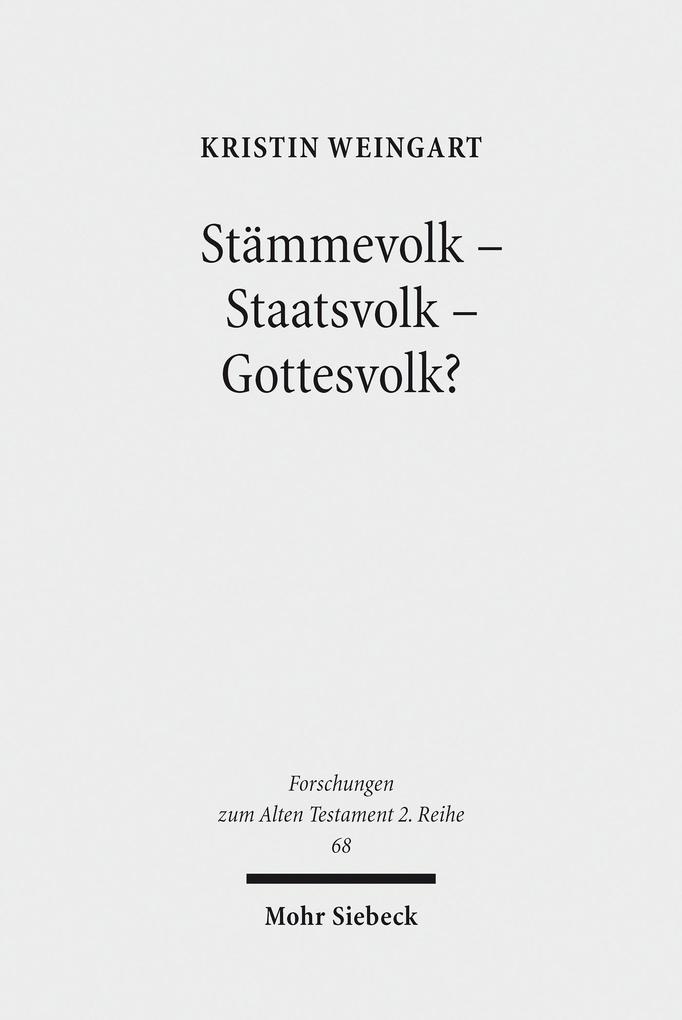 Produktbild: Stämmevolk - Staatsvolk - Gottesvolk? | Kristin Weingart
