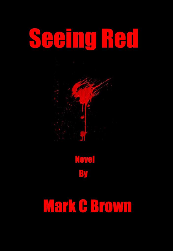Produktbild: Seeing Red | Mark C Brown