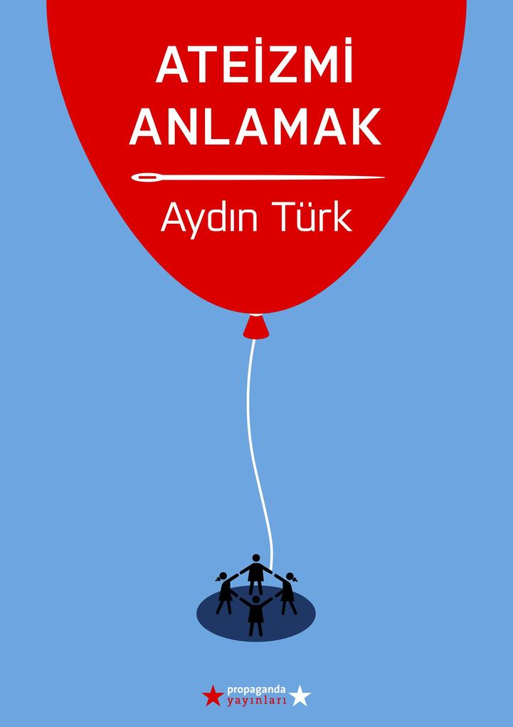 Produktbild: Ateizmi Anlamak | Aydın Turk