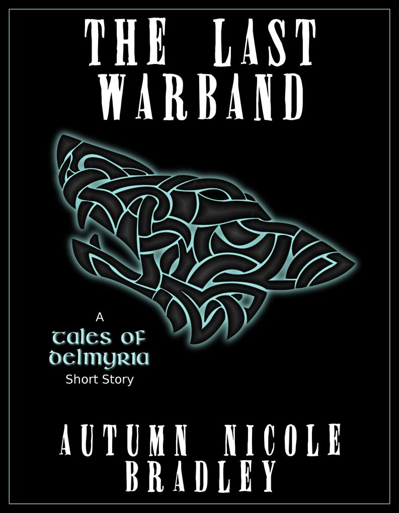 Produktbild: Last Warband | Autumn Nicole Bradley