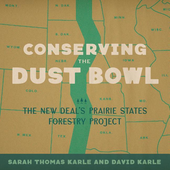 Produktbild: Conserving the Dust Bowl | Sarah Thomas Karle, David Karle