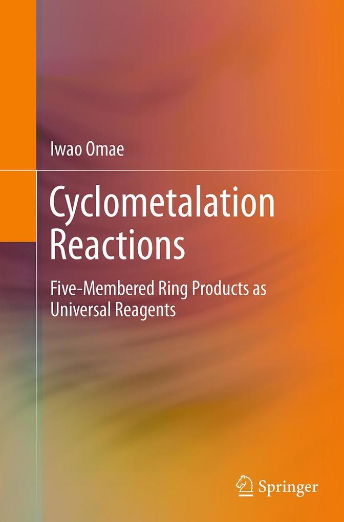 Produktbild: Cyclometalation Reactions | Iwao Omae