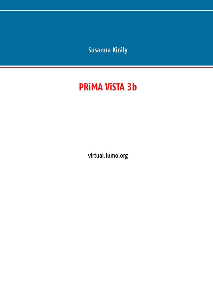 Produktbild: PRiMA ViSTA 3b | Susanna Király