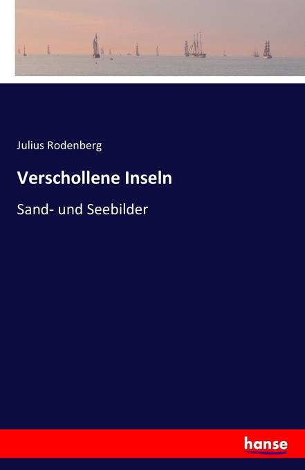Produktbild: Verschollene Inseln | Julius Rodenberg
