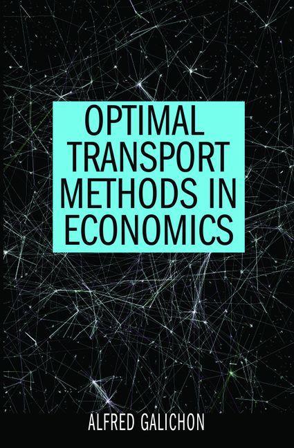 Produktbild: Optimal Transport Methods in Economics | Alfred Galichon