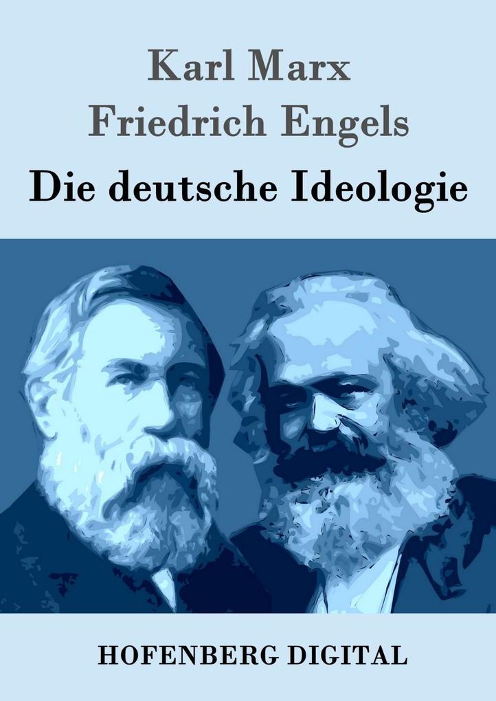 Die deutsche Ideologie als eBook epub