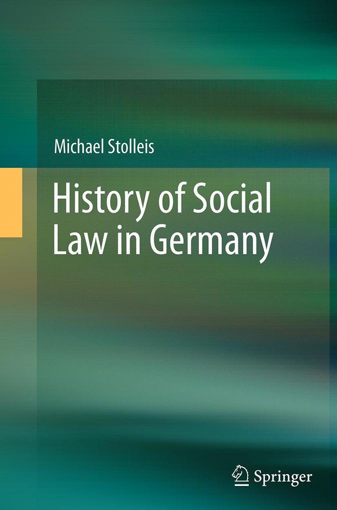 Produktbild: History of Social Law in Germany | Michael Stolleis