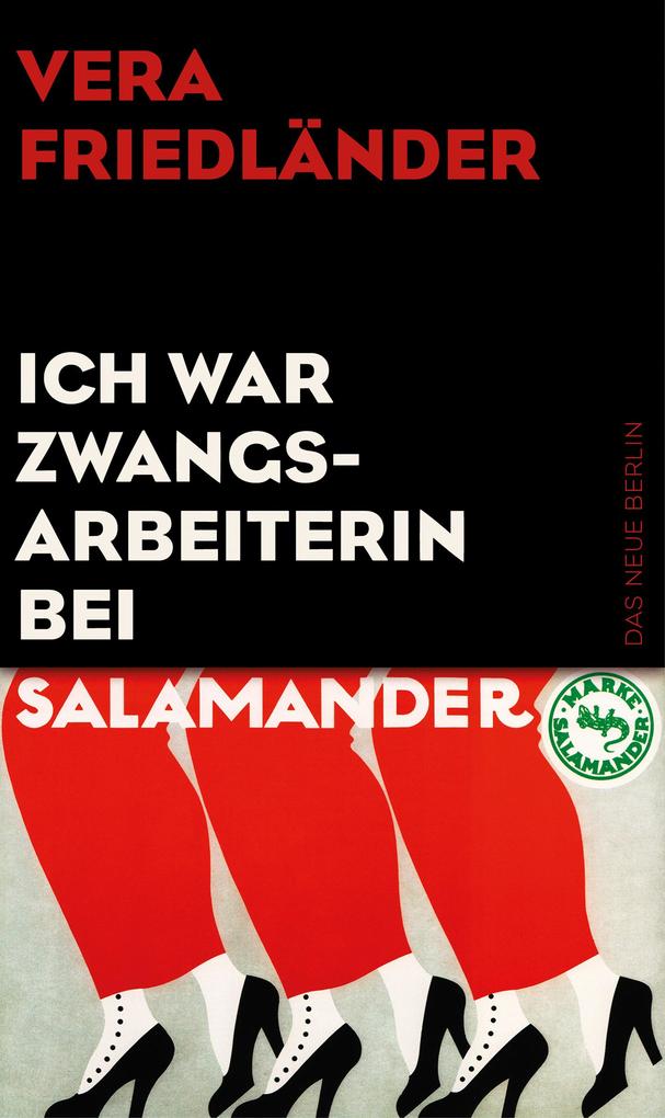 Produktbild: Ich war Zwangsarbeiterin bei Salamander | Vera Friedländer