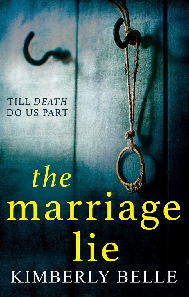 Produktbild: The Marriage Lie | Kimberly Belle