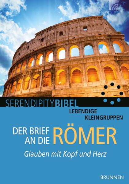 Produktbild: Der Brief an die Römer | Serendipity bibel, Frank Grundmüller