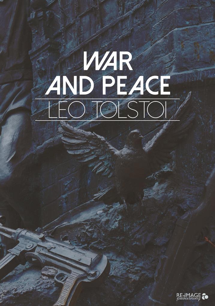 Produktbild: War and Peace | Leo Tolstoi