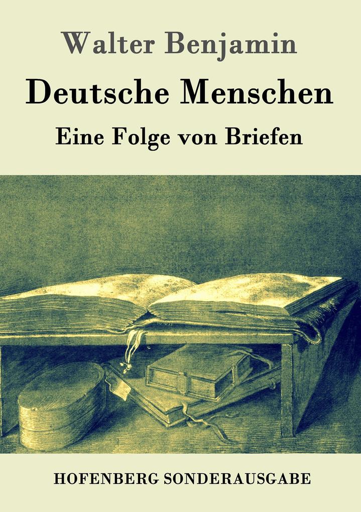 Produktbild: Deutsche Menschen | Walter Benjamin