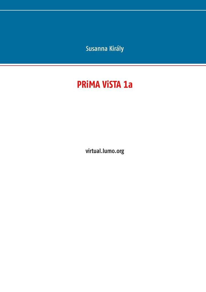 Produktbild: PRiMA ViSTA 1a | Susanna Király