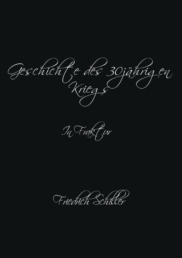 Produktbild: Geschichte des Dreißigjährigen Krieges | Friedrich Schiller