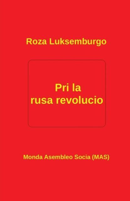 Produktbild: Pri la rusa revolucio | Roza Luksemburgo