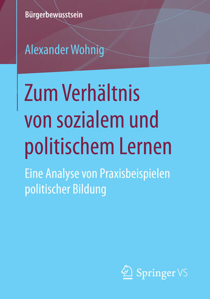 Produktbild: Zum Verhältnis von sozialem und politischem Lernen | Alexander Wohnig