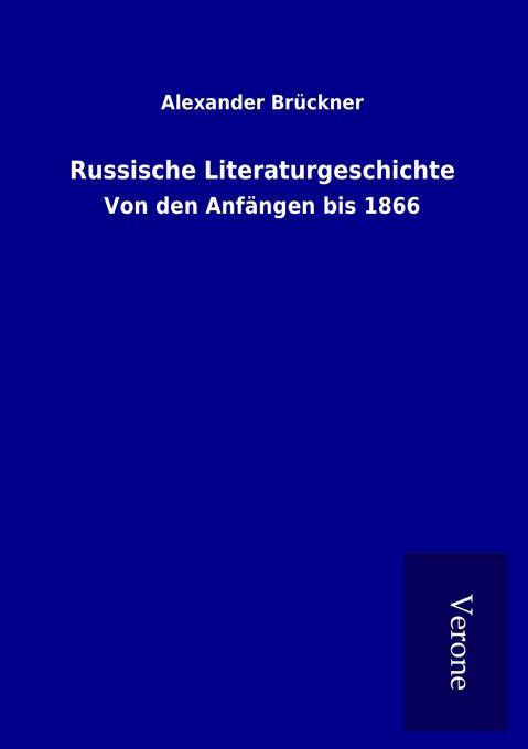 Produktbild: Russische Literaturgeschichte | Alexander Brückner
