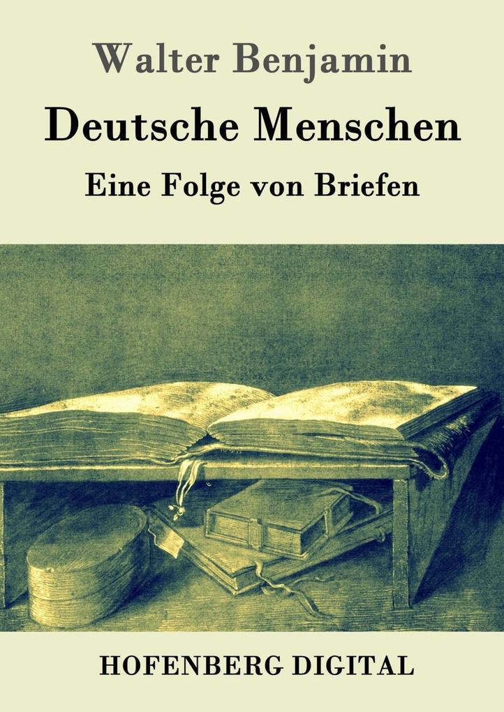 Produktbild: Deutsche Menschen | Walter Benjamin