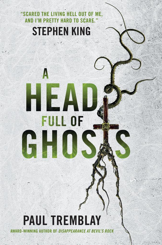 Produktbild: A Head Full of Ghosts | Paul Tremblay