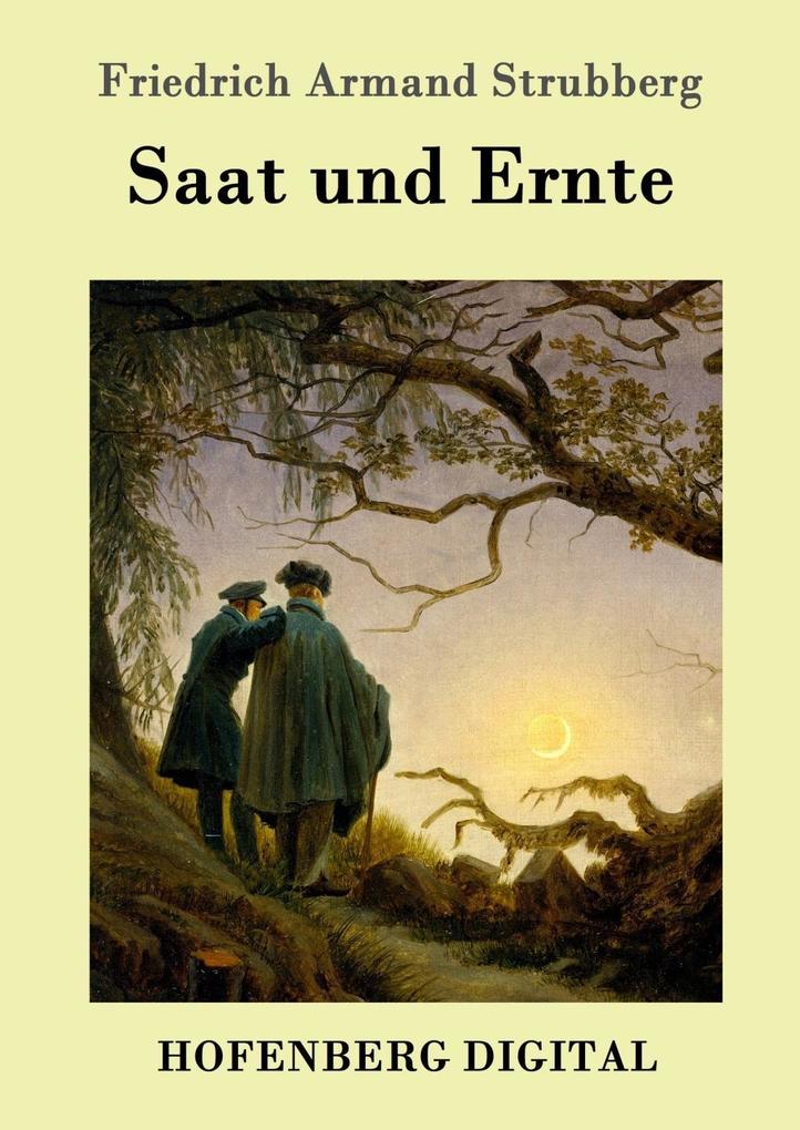 Produktbild: Saat und Ernte | Friedrich Armand Strubberg