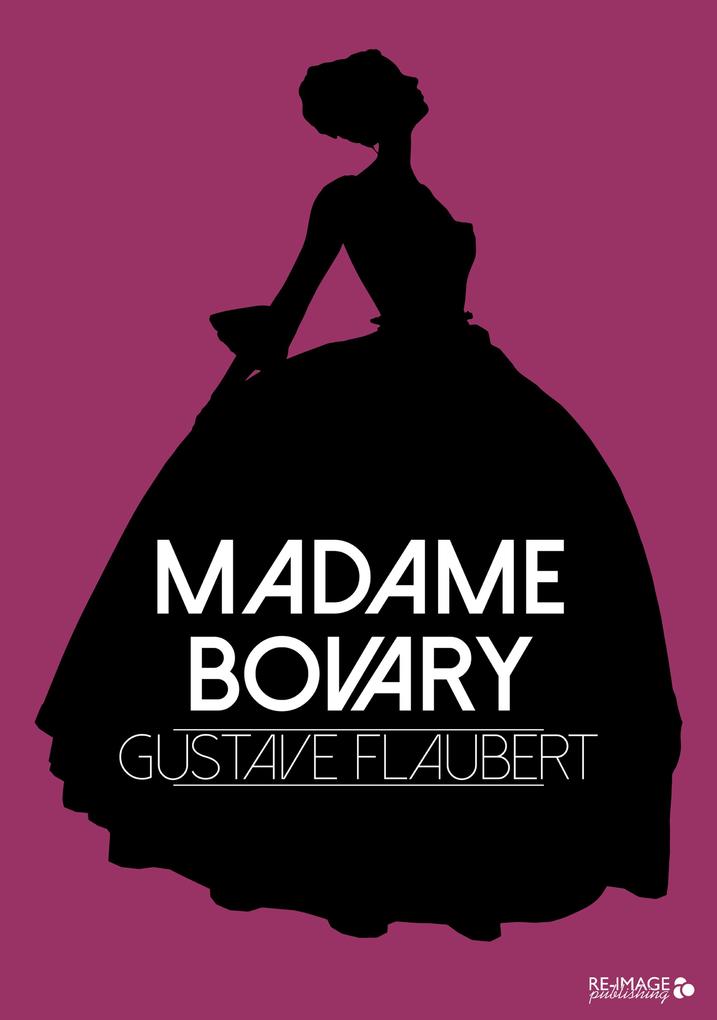 Produktbild: Madame Bovary | Gustave Flaubert