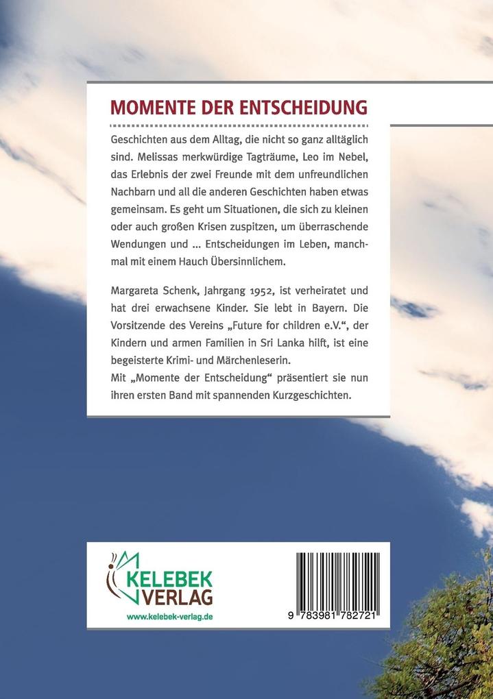 Weitere Ansicht: Momente der Entscheidung | Margareta Schenk