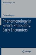 Phenomenology in French Philosophy: Early Encounters