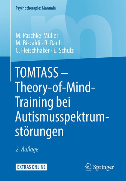 Produktbild: TOMTASS - Theory-of-Mind-Training bei Autismusspektrumstörungen | Mirjam S. Paschke-Müller, Monica Biscaldi, Reinhold Rauh, Christian Fleischhaker, Eberhard Schulz