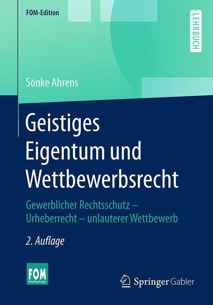Produktbild: Geistiges Eigentum und Wettbewerbsrecht | Sönke Ahrens