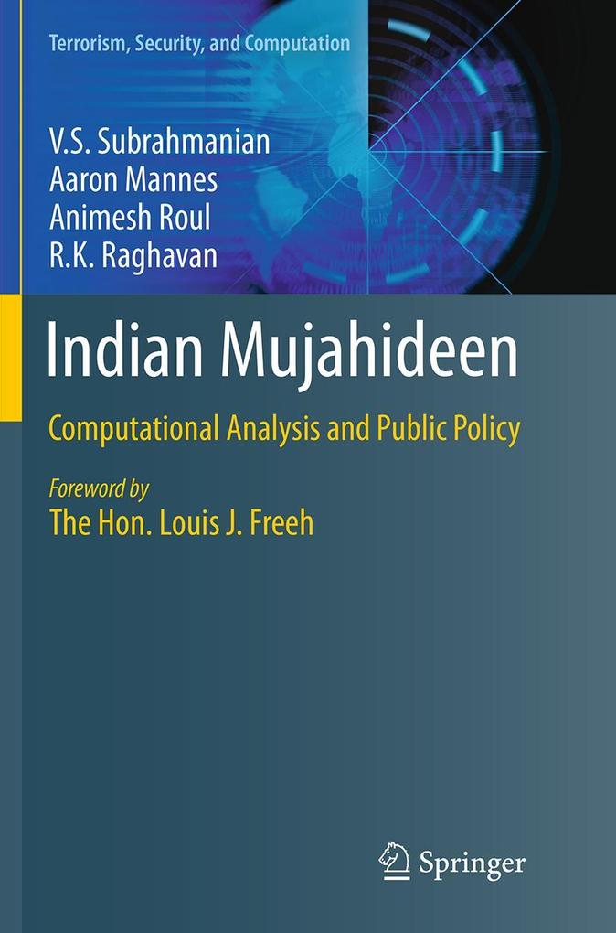 Produktbild: Indian Mujahideen | Aaron Mannes, R. K. Raghavan, Animesh Roul, V. S. Subrahmanian