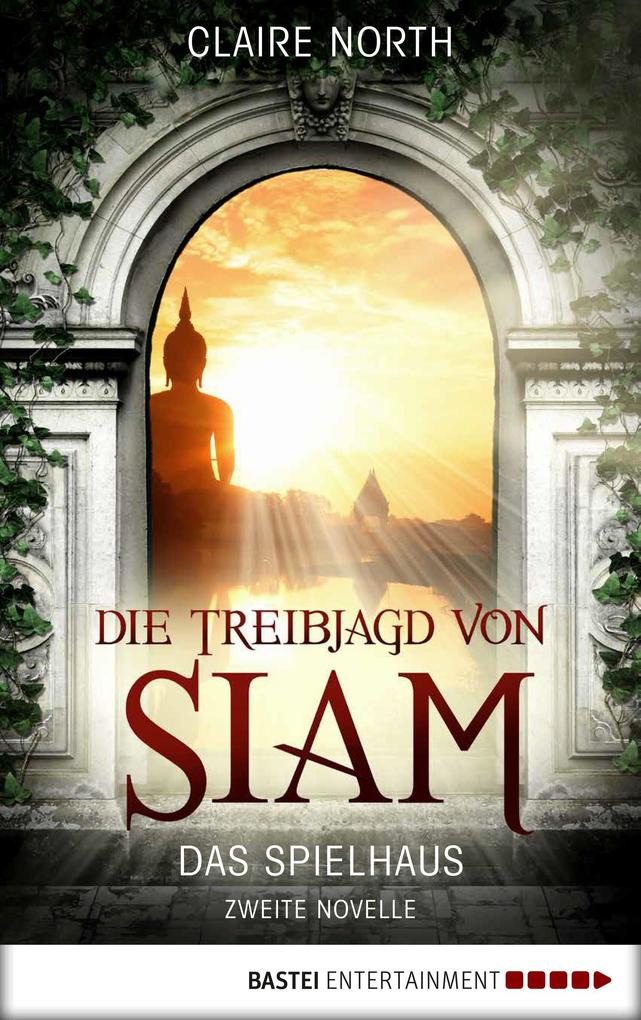 Produktbild: Die Treibjagd von Siam | Claire North