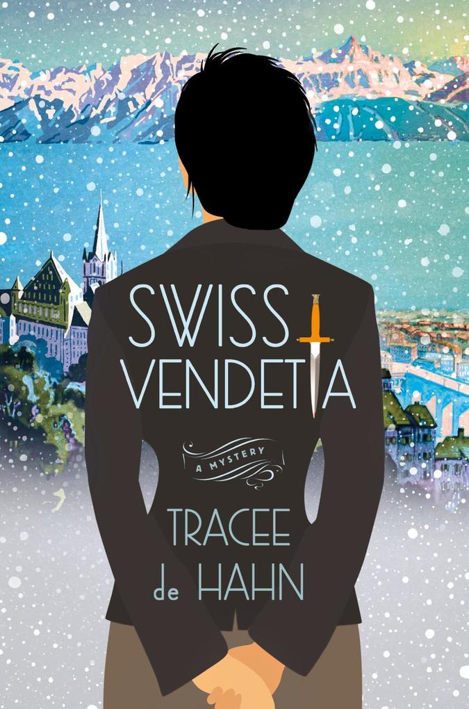 Produktbild: Swiss Vendetta | Tracee De Hahn