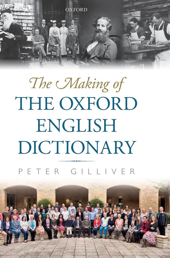Produktbild: Making of the Oxford English Dictionary | Peter Gilliver