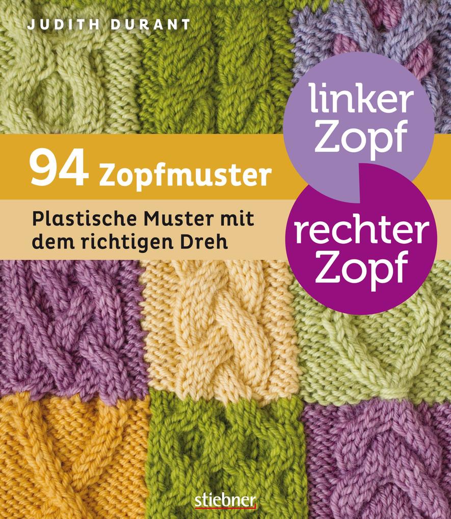 Produktbild: Linker Zopf - rechter Zopf: 94 Zopfmuster | Judith Durant