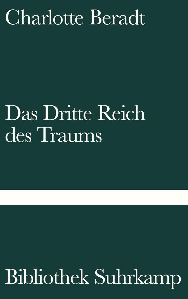 Produktbild: Das Dritte Reich des Traums | Charlotte Beradt