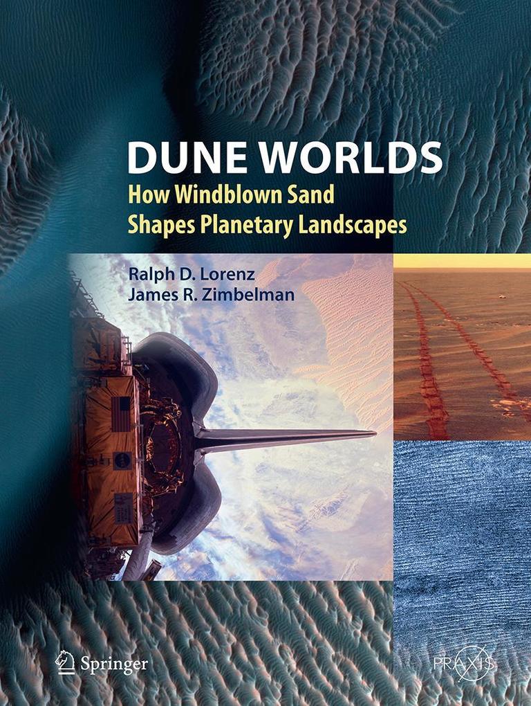 Produktbild: Dune Worlds | Ralph D. Lorenz, James R. Zimbelman