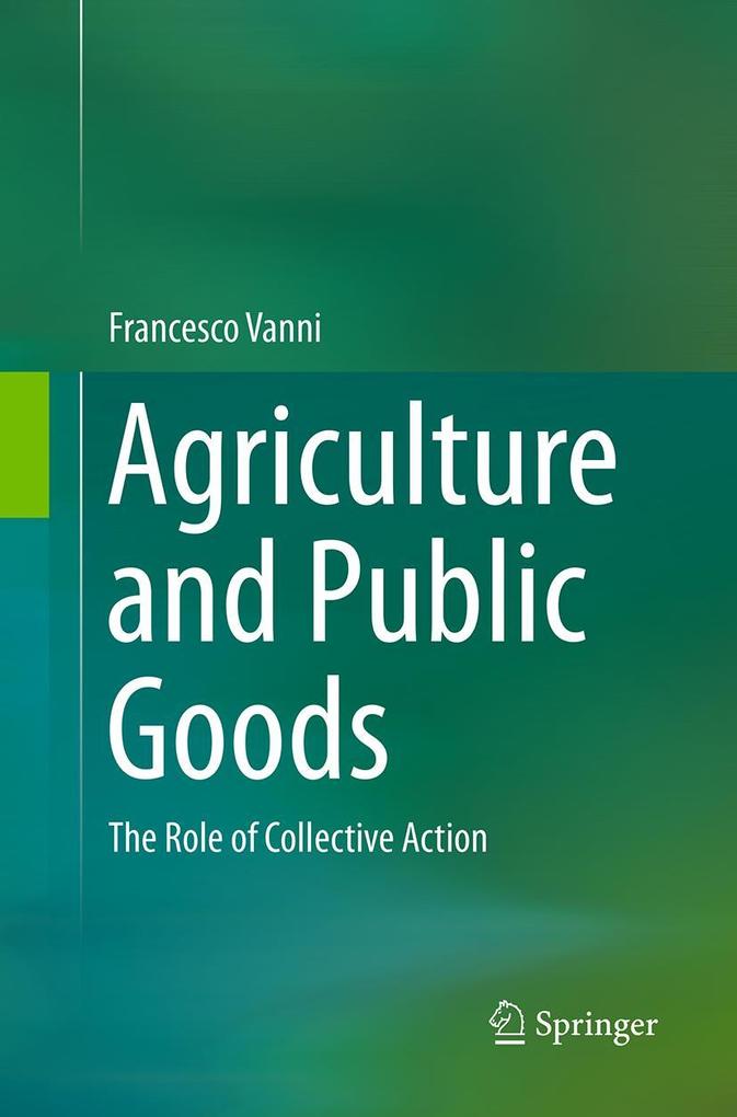 Produktbild: Agriculture and Public Goods | Francesco Vanni