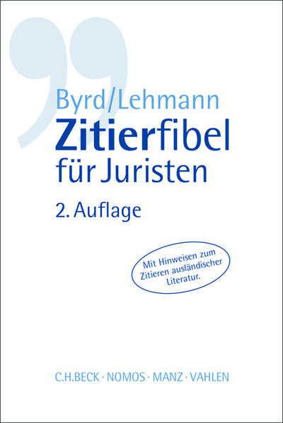 Produktbild: Zitierfibel für Juristen | B. Sharon Byrd, Matthias Lehmann