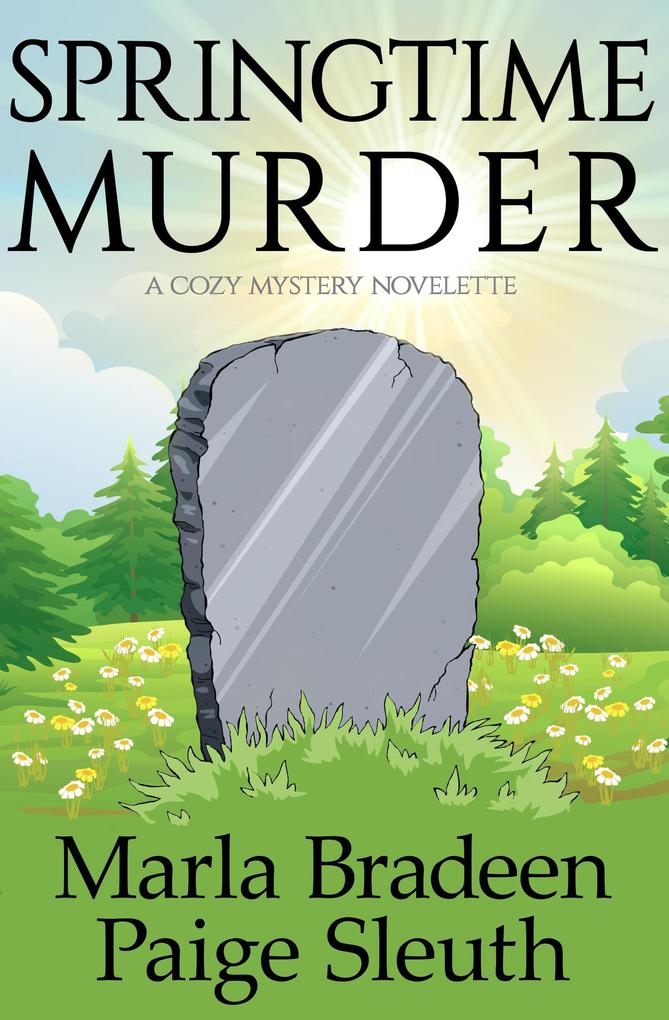 Produktbild: Springtime Murder | Marla Bradeen, Paige Sleuth