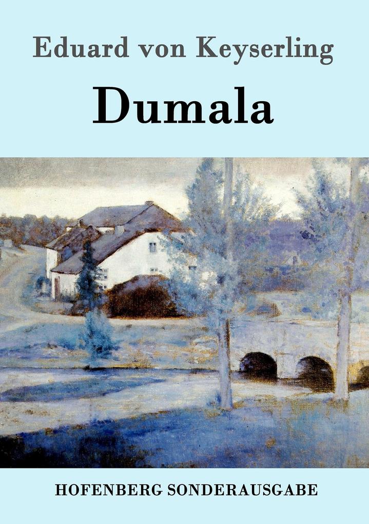Produktbild: Dumala | Eduard von Keyserling