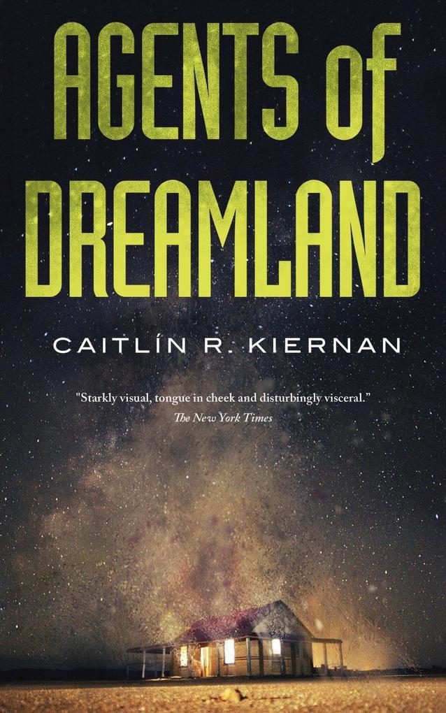 Produktbild: Agents of Dreamland | Caitlin R. Kiernan