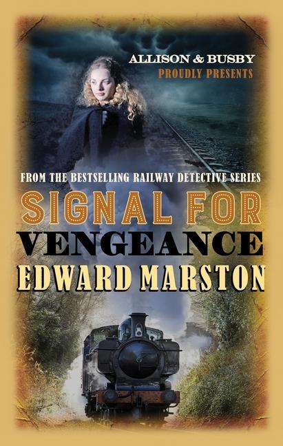 Produktbild: Signal for Vengeance | Edward Marston
