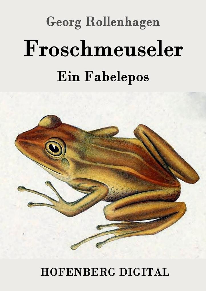 Produktbild: Froschmeuseler | Georg Rollenhagen