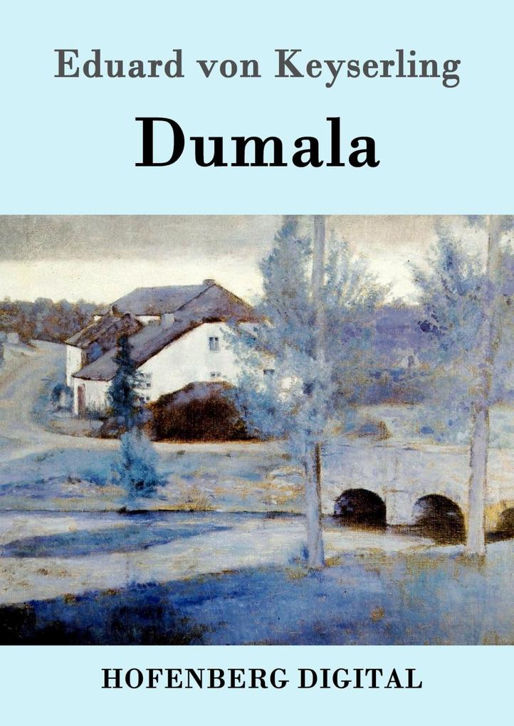 Produktbild: Dumala | Eduard von Keyserling